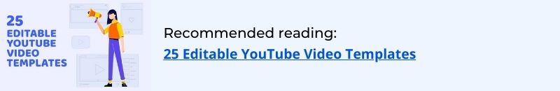 Editable YouTube Video Templates