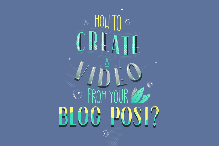 How to Create a Video from Your Blog Post with Renderforest?