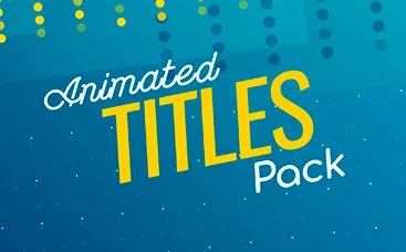 Animated Titles Pack